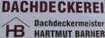 Dachdecker Barner
Heinrich Seidel Stra�e 12
17192 Waren
